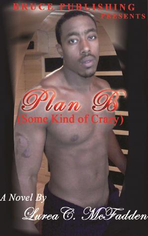 Book cover of Plan B, Some Kind of Crazy