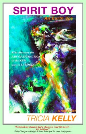 Cover of the book SPIRIT BOY: An Earth Spy by Krystine Kercher