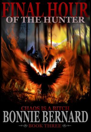 Cover of the book Final Hour of the Hunter Book Three in The Midnight Hunter Trilogy by Chad Inglis