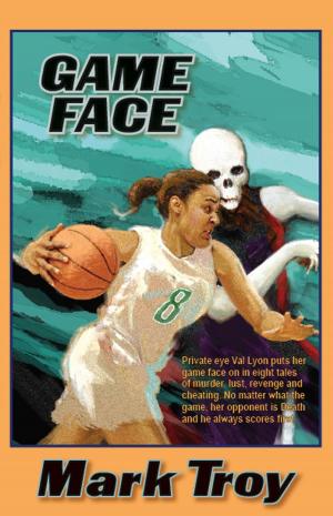 Cover of the book Game Face by Mary Kennedy
