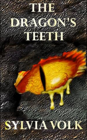 Cover of the book The Dragon's Teeth by Etherer Daz