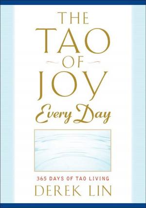 Cover of the book The Tao of Joy Every Day by Ann Hodgman