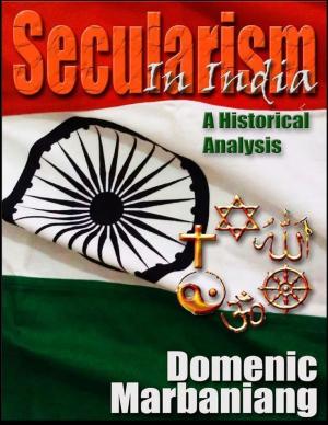 Cover of the book Secularism in India: A Historical Analysis by H. Ralph Mattingly