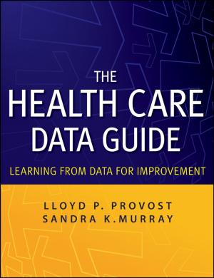 Cover of the book The Health Care Data Guide by Rodney Van Meter