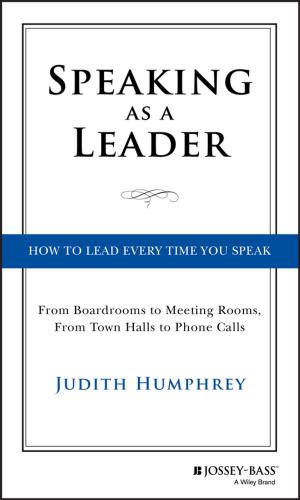 Cover of the book Speaking As a Leader by Sara L. Orem, Jacqueline Binkert, Ann L. Clancy
