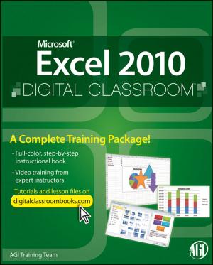Cover of the book Microsoft Excel 2010 Digital Classroom by Alexander Osterwalder, Gregory Bernarda, Alan Smith, Trish Papadakos, Yves Pigneur