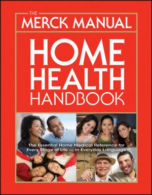 Cover of the book The Merck Manual Home Health Handbook by Lorie Long