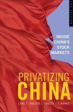 Cover of the book Privatizing China by Frank J. Rumbauskas Jr.