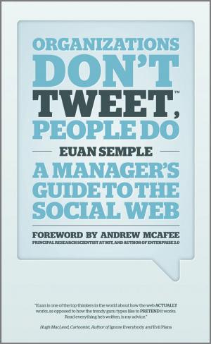 Cover of the book Organizations Don't Tweet, People Do by Dennis V. Lindley