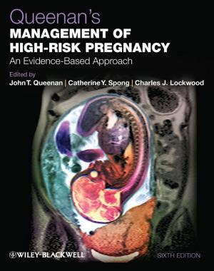 Cover of the book Queenan's Management of High-Risk Pregnancy by John Rakos, Karen Dhanraj, Scott Kennedy, Laverne Fleck, Steve Jackson, James Harris