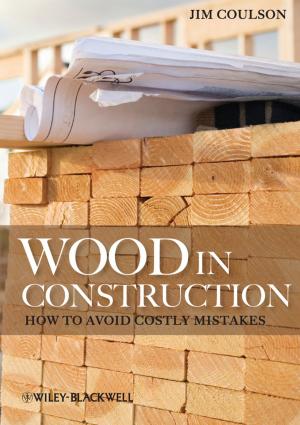 Cover of the book Wood in Construction by S. P. Srivastava, Jenõ Hancsók