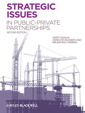 Cover of the book Strategic Issues in Public-Private Partnerships by 