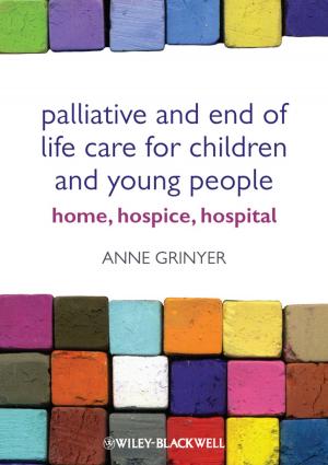 Cover of the book Palliative and End of Life Care for Children and Young People by 