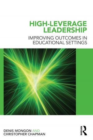 Cover of the book High-Leverage Leadership by Tara Fenwick, Richard Edwards, Peter Sawchuk