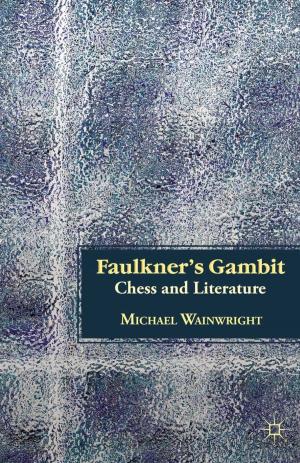 Cover of the book Faulkner’s Gambit by J. Friðriksdóttir