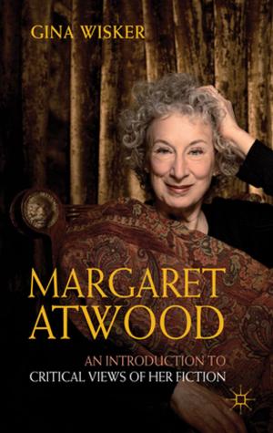 Cover of the book Margaret Atwood: An Introduction to Critical Views of Her Fiction by Mike W. Barr