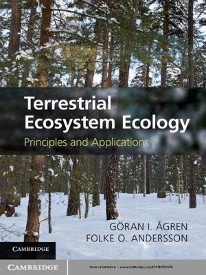 Cover of the book Terrestrial Ecosystem Ecology by Julian M. Barker, Simon J. Mills, Simon L. Maguire, Abdul Ghaaliq Lalkhen, Brendan A. McGrath, Hamish Thomson