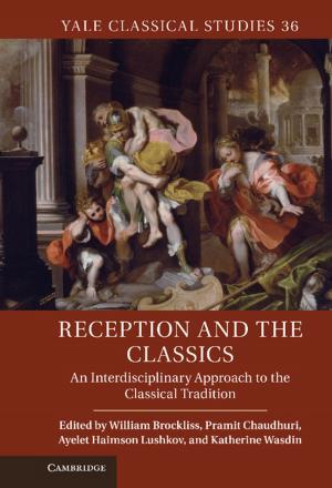 Cover of the book Reception and the Classics by John Bowers
