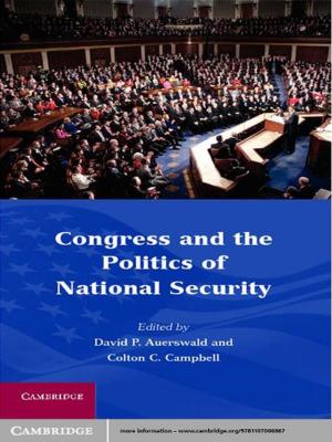 Cover of the book Congress and the Politics of National Security by Evarist Giné, Richard Nickl