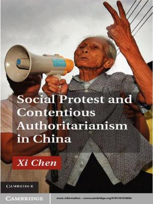Cover of the book Social Protest and Contentious Authoritarianism in China by Christiana HJI Panayi