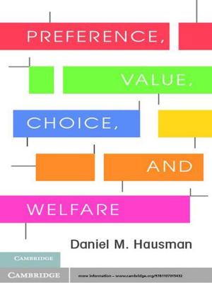 Cover of the book Preference, Value, Choice, and Welfare by Professor Roel Snieder, Kasper van Wijk