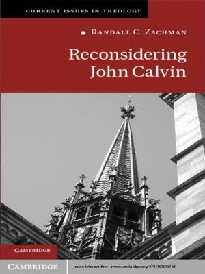 Cover of the book Reconsidering John Calvin by Grant Walker, Reginald M. W. Wood