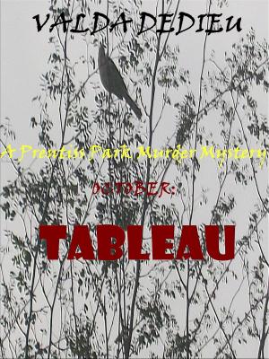 Cover of the book October:Tableau-A Prentiss Park Murder Mystery by Joslyn Chase