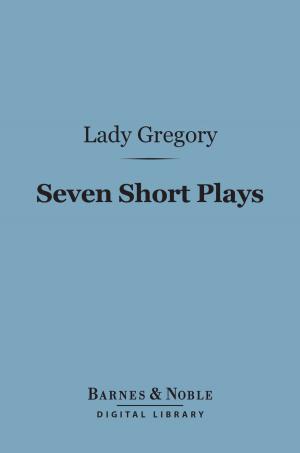 Book cover of Seven Short Plays (Barnes & Noble Digital Library)