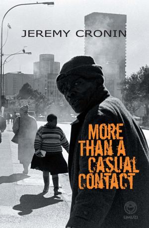 Cover of the book More than a Casual Contact by Bill Hansford-Steele