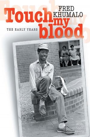 Cover of the book Touch my Blood by Leon de Kock