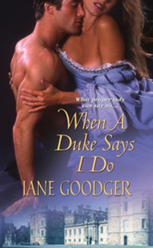 Cover of the book When a Duke Says I Do by Jules Bennett