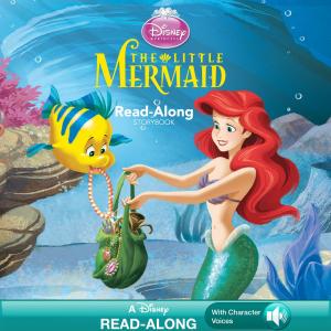 Cover of the book Disney Princess: The Little Mermaid Read-Along Storybook by Meagan Spooner, Amie Kaufman