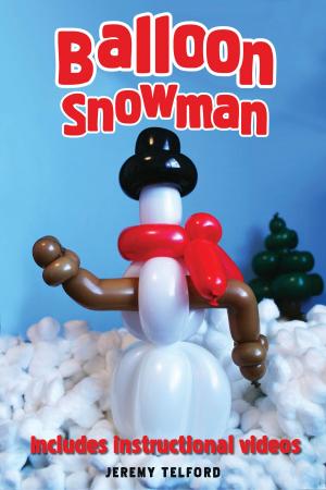 Cover of the book Balloon Snowman by Bart King