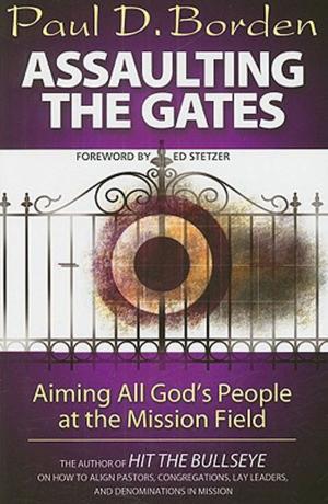 Cover of the book Assaulting the Gates by Robert Benson