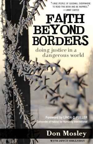 Cover of the book Faith Beyond Borders by Laurence Hull Stookey