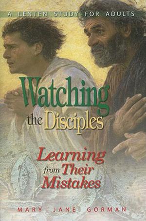 Cover of the book Watching the Disciples - eBook [ePub] by Melissa Spoelstra