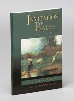 Cover of the book Invitation to Psalms: Participant Book by Adam Hamilton