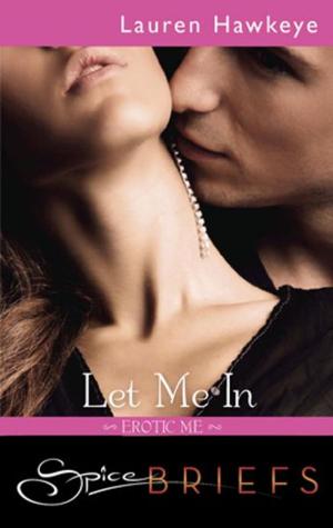 Cover of the book Let Me In by Olivia Hennis