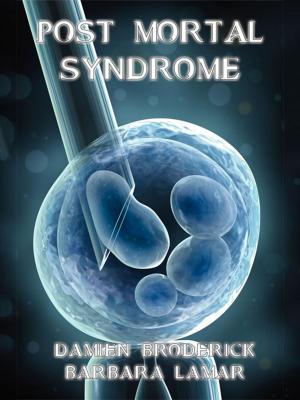 Book cover of Post Mortal Syndrome