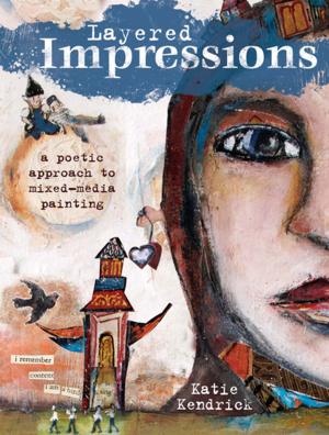 Cover of the book Layered Impressions by Abigail Patner Glassenberg