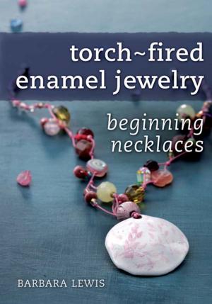 Cover of the book Torch-Fired Enamel Jewelry, Beginning Necklaces by Sarah Tomlinson