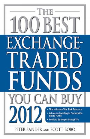 Book cover of The 100 Best Exchange-Traded Funds You Can Buy 2012