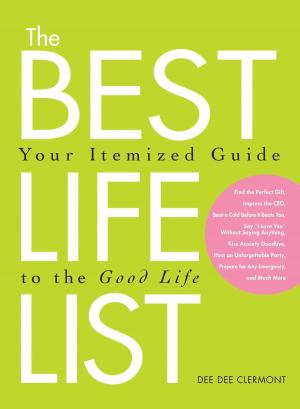 Cover of the book The Best Life List by Amy Snyder, Justin Snyder