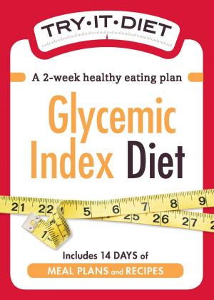 Cover of the book Try-It Diet:Glycemic Index Diet by Tarah Chieffi