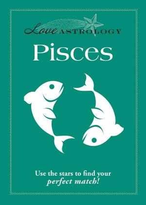 Cover of the book Love Astrology: Pisces by Yvonne K Fulbright