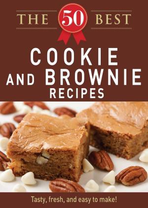 Cover of the book The 50 Best Cookies and Brownies Recipes by Yitta Halberstam, Yitta H Mandelbaum