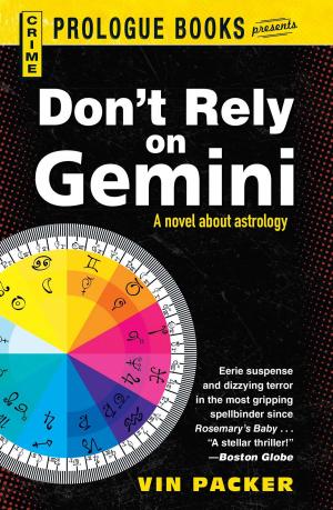 Cover of the book Don't Rely on Gemini by Trish MacGregor, Rob MacGregor