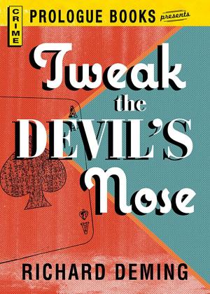 Cover of the book Tweak the Devil's Nose by Catherine Rodgers
