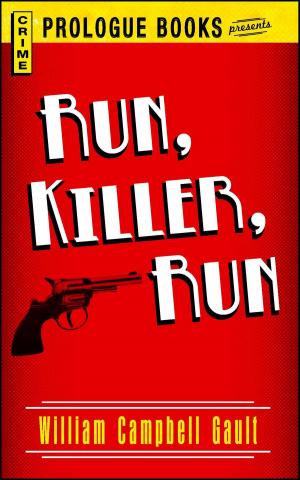 Cover of the book Run, Killer, Run by Ric deGaris Doble
