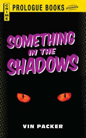 Cover of the book Something in the Shadows by Eden Phillpotts